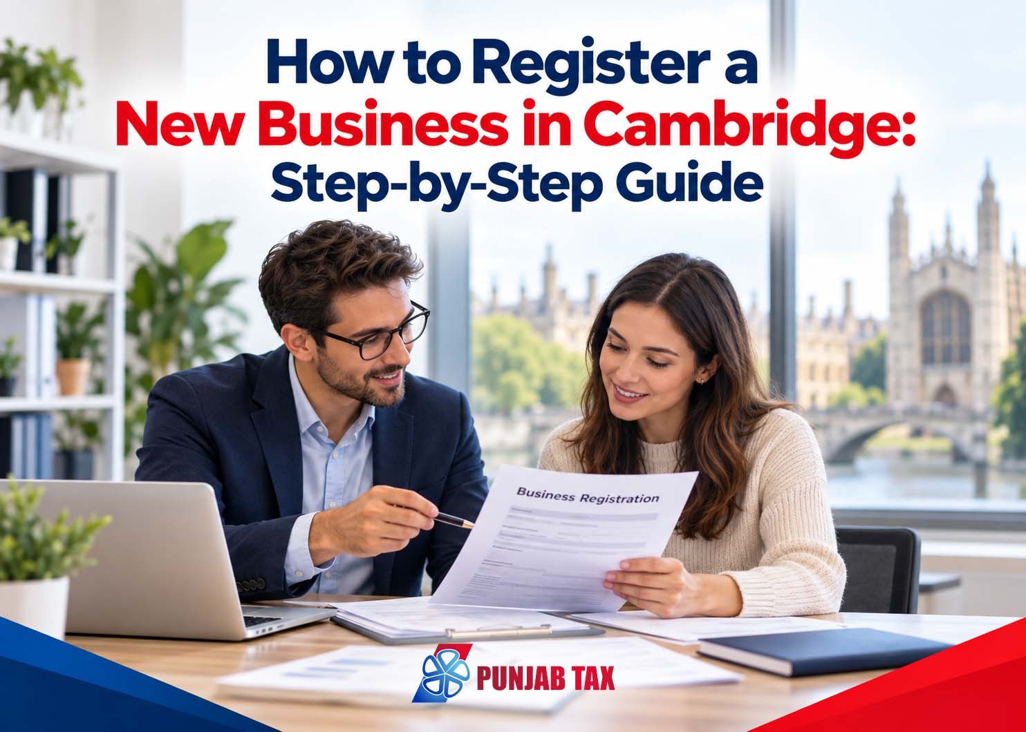 How to Register a New Business in Cambridge Step by Step Guide
