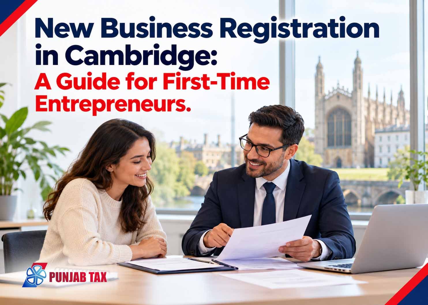 New Business Registration in Cambridge A Guide for First Time Entrepreneurs